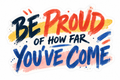 Be Proud Die-Cut Sticker