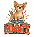 Tiny But Mighty Die-Cut Sticker